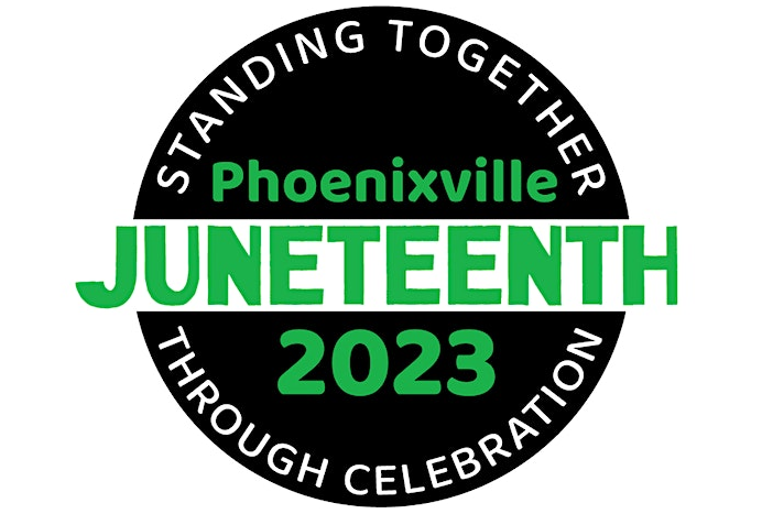 Here Are the Details on Phoenixville’s Juneteenth Commemoration ...